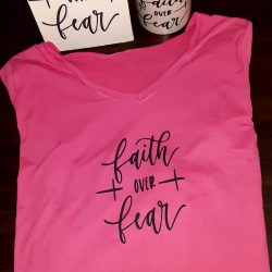 Faith over fear shirt, Mug, Canvas